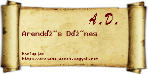 Arendás Dénes névjegykártya